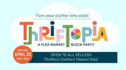 Thriftopia - A Flea Market Block Party 2026