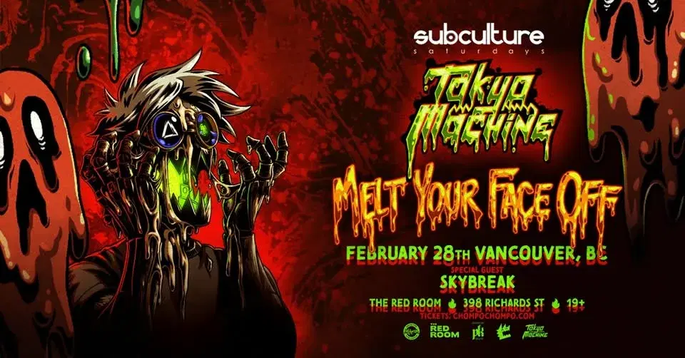 Tokyo Machine - Melt Your Face Off tour with Skybreak