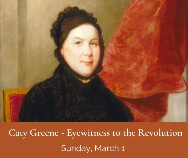 Caty Greene: Eyewitness to the Revolution