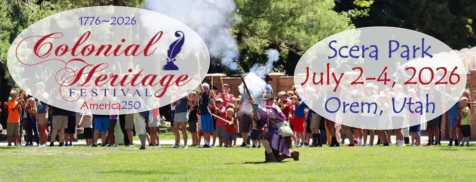 Colonial Heritage Festival~2026~America250~Orem, utah