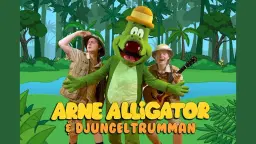 Arne Alligator & Djungeltrumman - Kl 11:00