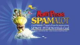 Monday Night Off: Featuring the National Touring Cast of SPAMalot