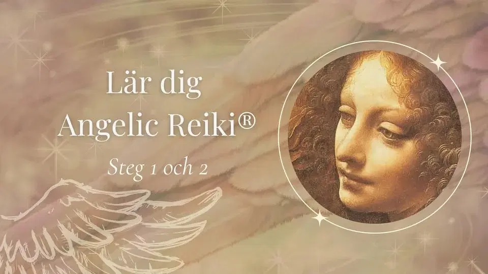 Kurs i Angelic Reiki® steg 1 och 2