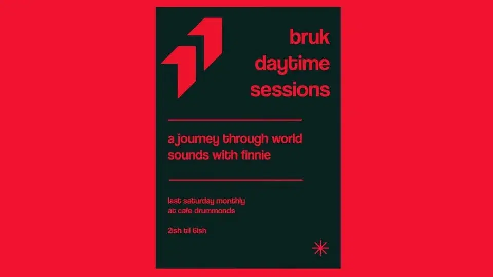 Daytime Sessions : Bruk Daytime : A Journey through world sounds with Finnie : Free Entry