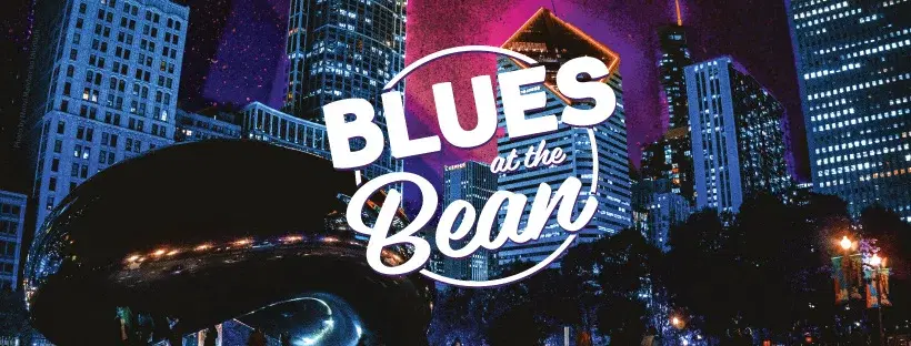 SAVE THE DATE: Blues at the Bean 2026