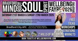 Bradford Mind Body Soul Spirit Wellbeing Fayre