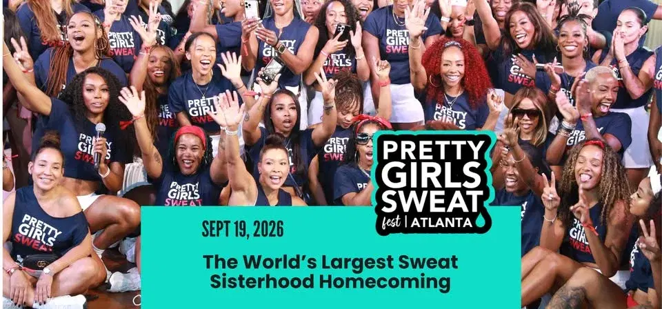 2026 PRETTY GIRLS SWEAT fest ATLANTA