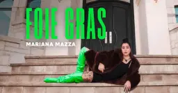 Mariana Mazza - Foie Gras | Gatineau