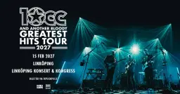 10cc - Greatest Hits Tour | Linköping