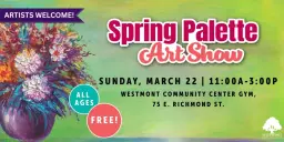 Spring Palette Art Show