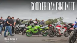 Good Friday Bike Meet - 03.04.26