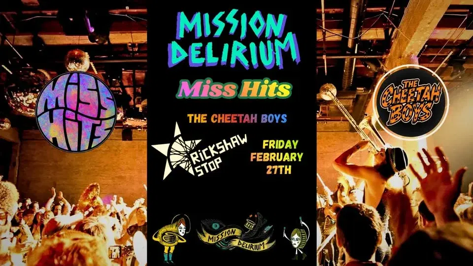 MISSION DELIRIUM-Miss Hits-The Cheetah Boys at Rickshaw Stop, Friday 2/27/2026