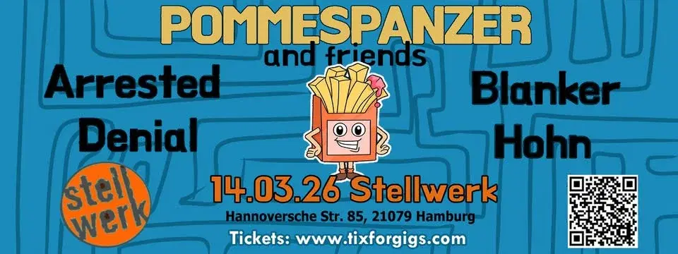 POMMESPANZER - Cheers to 10 Years / Gäste: Arrested Denial, Blanker Hohn