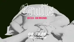 Grails + De Mond / Trix