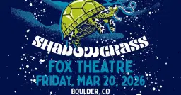 An Evening with Shadowgrass | The Fox Theatre
