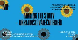 MĚSÍC UKRAJINY | MAKING THE STORY – Ukrajinští váleční fixeři