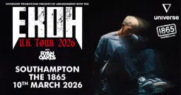 EKOH + Ryan Oakes at The 1865, Southampton