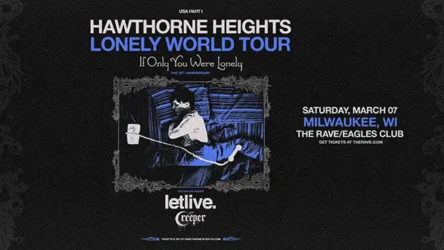 Hawthorne Heights - Lonely World Tour