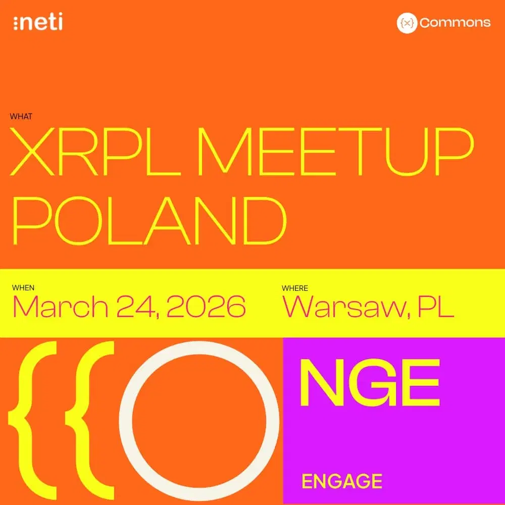 XRP Ledger Meetup Poland: The Builder’s Foundation