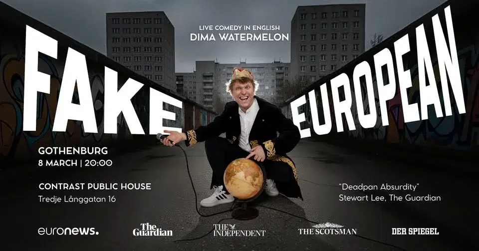 Dima Watermelon: Fake European | Stand-Up Comedy in Göteborg
