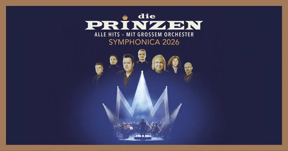 Die Prinzen - Symphonica 2026 | Zusatzshow Berlin