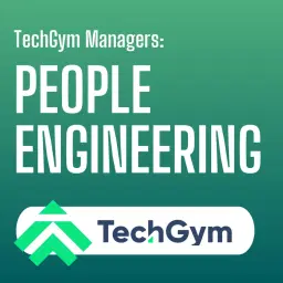 TechGym Managers: People Engineering