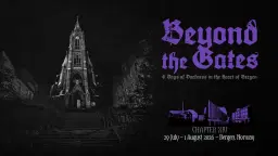 Beyond the Gates 2026 - Chapter XIV