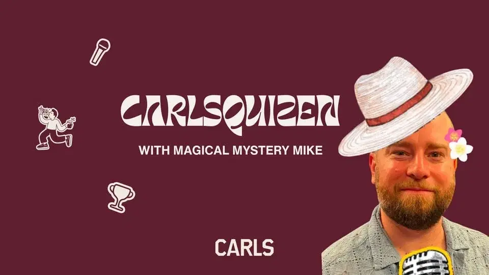 Carlsquizen with Magical Mystery Mike