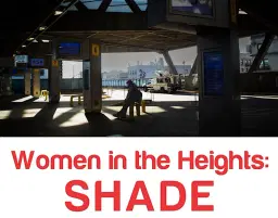NoMAA: Artist Talk – Women in the Heights – Shade