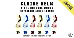 Claire Helm & The Outside World + Rock Paper Sister @ Amped, Huddersfield
