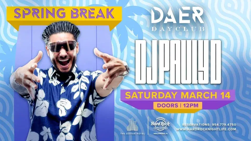 DJ Pauly D | DAER Dayclub