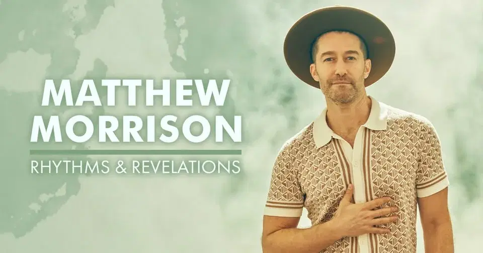 Matthew Morrison: Rhythms & Revelations