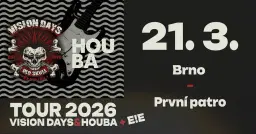 HOUBA | E!E | VISION DAYS | První patro, Brno