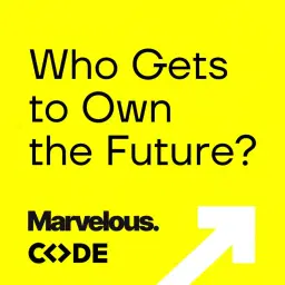 Who Gets to Own the Future? OCC & Marvelous at CODE University