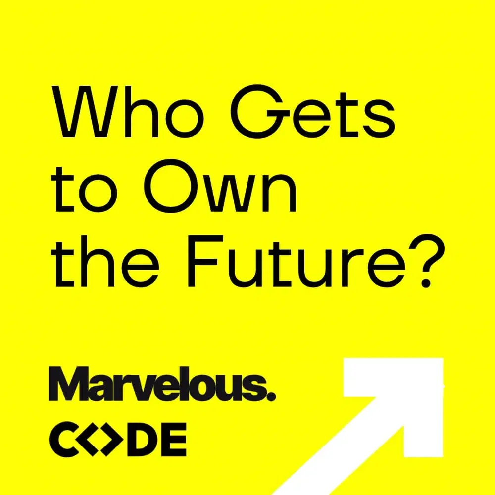 Who Gets to Own the Future? OCC & Marvelous at CODE University