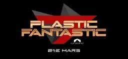 Plastic Fantastic 7