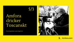 Vinprovning: Amfora dricker Toscanskt