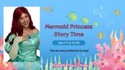 The Mermaid Princess Story Time