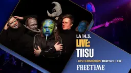 Tiisu + LempivÀrit | 14.3.2026 @ Freetime, JKL