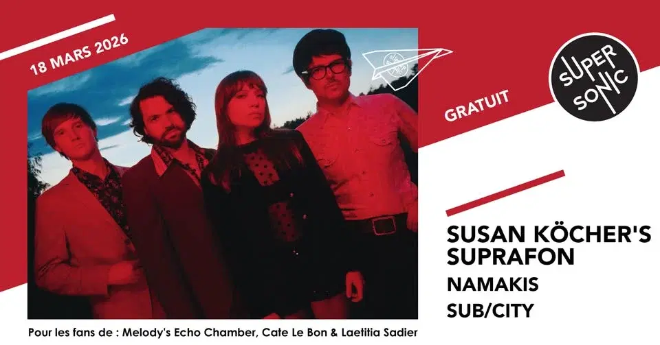 Suzan Köcher's Suprafon • Namakis • Sub/City / Supersonic (Free entry)
