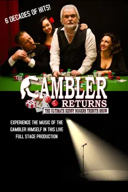 The Gambler Returns: The Ultimate Kenny Rogers Tribute Show