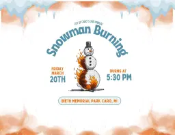 City of Caro's 2nd Annual Snowman Burning