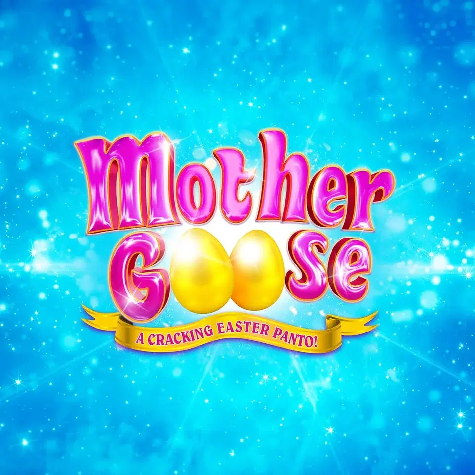 Easter Pantomime - Mother Goose