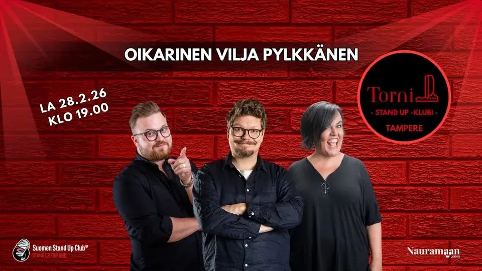 Torni Stand Up Club Tampere: 28.2.26 Oikarinen, Vilja, Pylkkänen