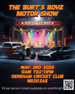 The Burt's boyz motor show dereham cricket club NR20 3AS