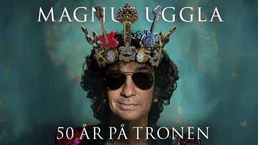 Magnus Uggla - 50 år på tronen