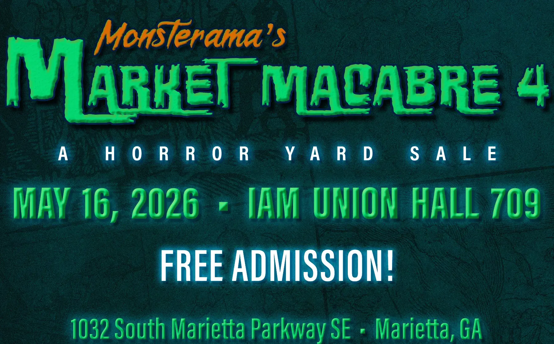 Monsterama's MARKET MACABRE 4