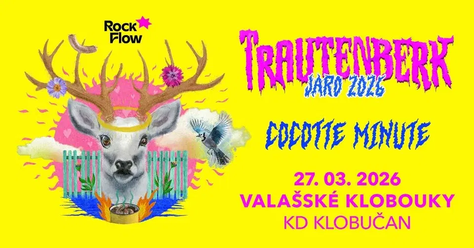 Trautenberk + Cocotte Minute / Sojčí terror tour / Valašské Klobouky