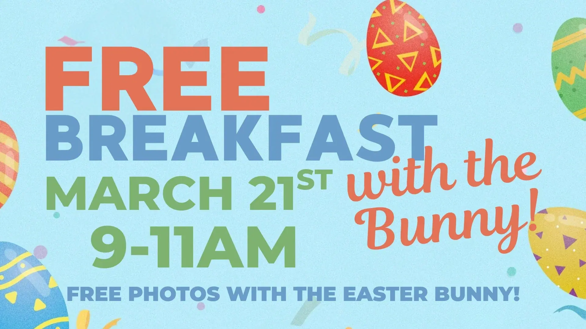 FREE Breakfast with the Bunny!