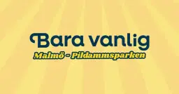 malmö - BARA VANLIG